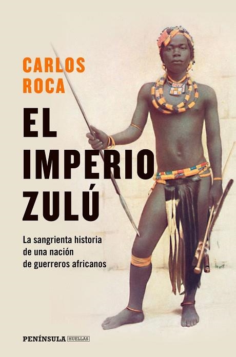 EL IMPERIO ZULÚ | 9788499428970 | ROCA, CARLOS | Llibreria Online de Vilafranca del Penedès | Comprar llibres en català