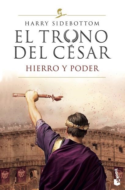 EL TRONO DEL CÉSAR. HIERRO Y PODER | 9788467060942 | SIDEBOTTOM, HARRY | Llibreria Online de Vilafranca del Penedès | Comprar llibres en català