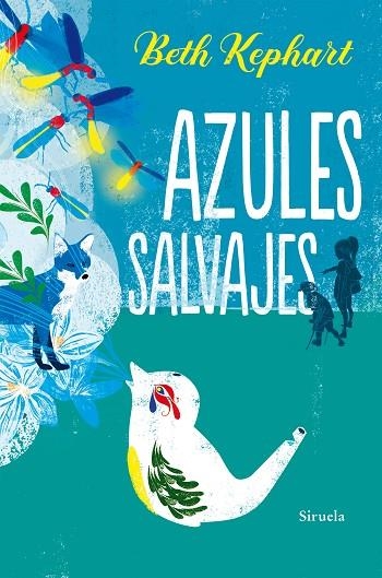 AZULES SALVAJES | 9788418245299 | KEPHART, BETH | Llibreria Online de Vilafranca del Penedès | Comprar llibres en català