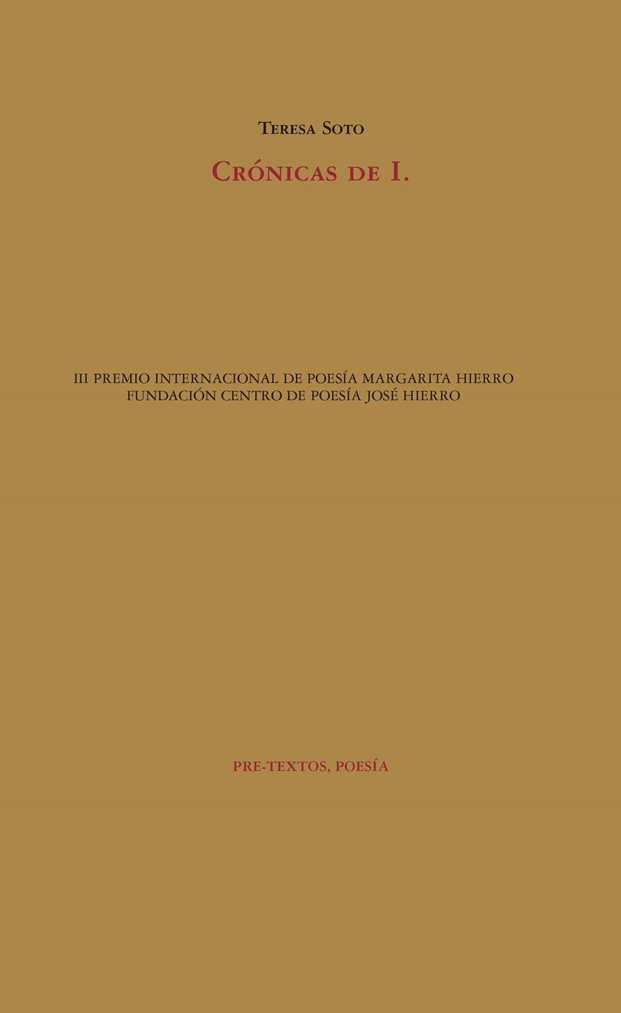 CRÓNICAS DE I. | 9788418178283 | SOTO, TERESA | Llibreria Online de Vilafranca del Penedès | Comprar llibres en català