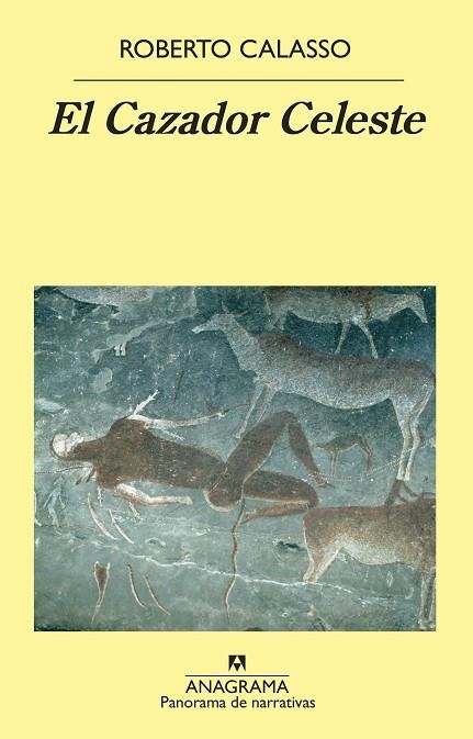 EL CAZADOR CELESTE | 9788433980748 | CALASSO, ROBERTO | Llibreria Online de Vilafranca del Penedès | Comprar llibres en català