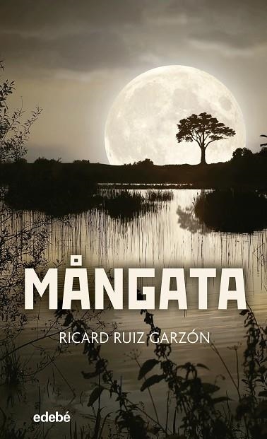 MÅNGATA ( CATALÀ ) | 9788468349336 | RUIZ GARZÓN, RICARD | Llibreria Online de Vilafranca del Penedès | Comprar llibres en català