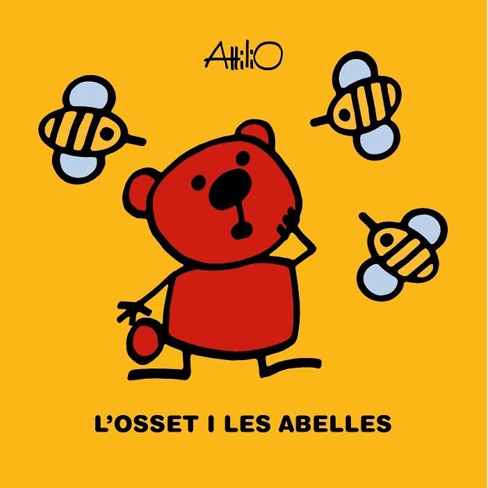 L'OSSET I LES ABELLES | 9788468348933 | ATTILIO | Llibreria Online de Vilafranca del Penedès | Comprar llibres en català