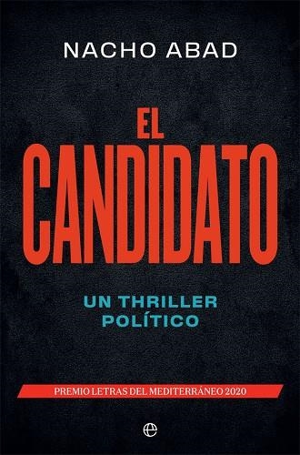 EL CANDIDATO | 9788491649410 | ABAD, NACHO | Llibreria Online de Vilafranca del Penedès | Comprar llibres en català