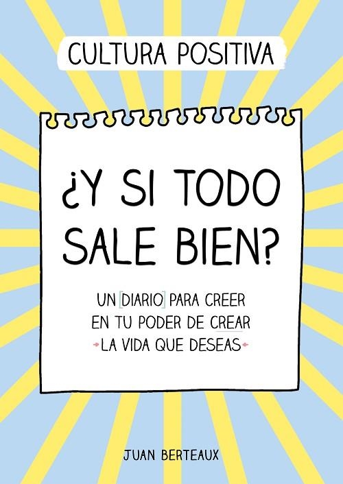 Y SI TODO SALE BIEN? | 9788418057854 | BERTEAUX, JUAN | Llibreria Online de Vilafranca del Penedès | Comprar llibres en català