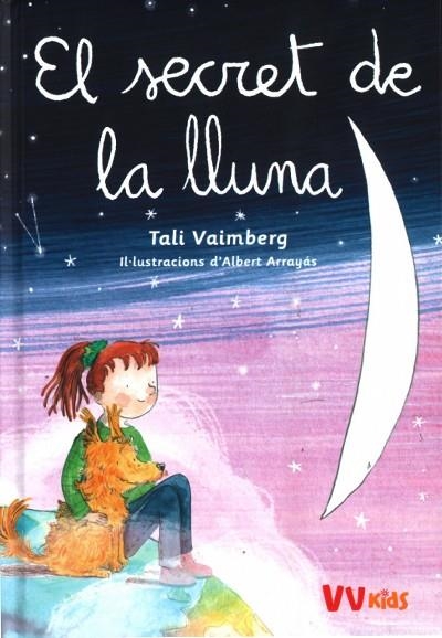 EL SECRET DE LA LLUNA (VVKIDS) | 9788468273303 | VAIMBERG, TALI | Llibreria Online de Vilafranca del Penedès | Comprar llibres en català