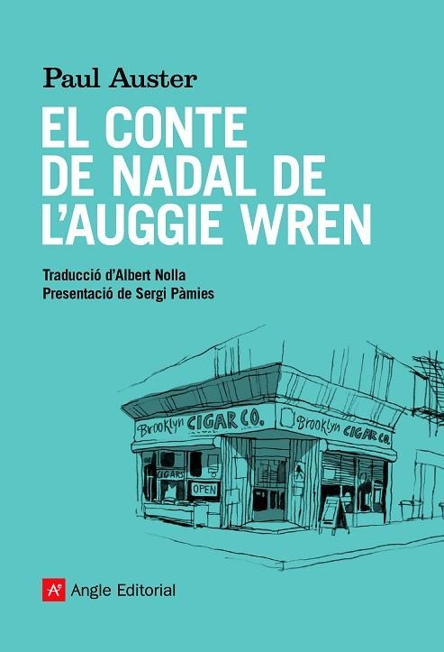 EL CONTE DE NADAL DE L'AUGGIE WREN | 9788418197284 | AUSTER, PAUL | Llibreria L'Odissea - Libreria Online de Vilafranca del Penedès - Comprar libros