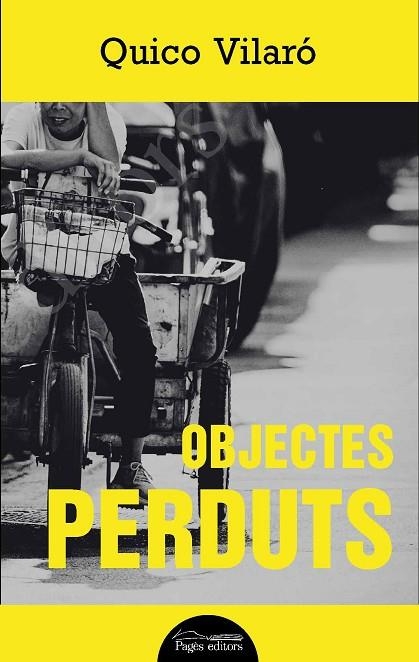 OBJECTES PERDUTS | 9788413032061 | VILARÓ CASALINAS, QUICO | Llibreria Online de Vilafranca del Penedès | Comprar llibres en català