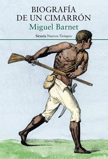 BIOGRAFÍA DE UN CIMARRÓN | 9788418245947 | BARNET, MIGUEL | Llibreria Online de Vilafranca del Penedès | Comprar llibres en català