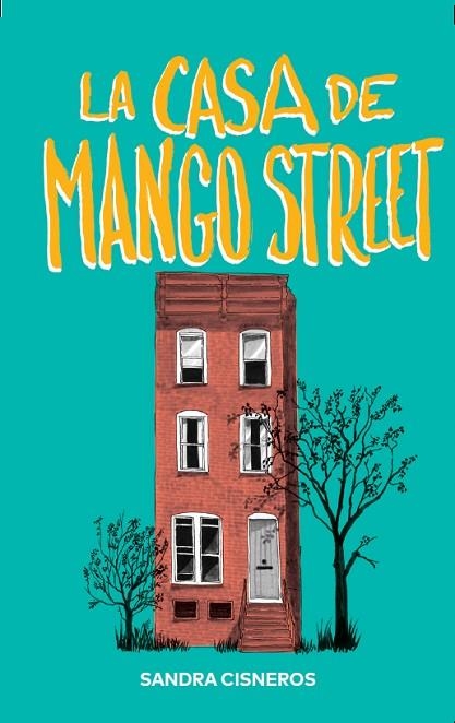 LA CASA DE MANGO STREET | 9788412209761 | CISNEROS, SANDRA | Llibreria Online de Vilafranca del Penedès | Comprar llibres en català