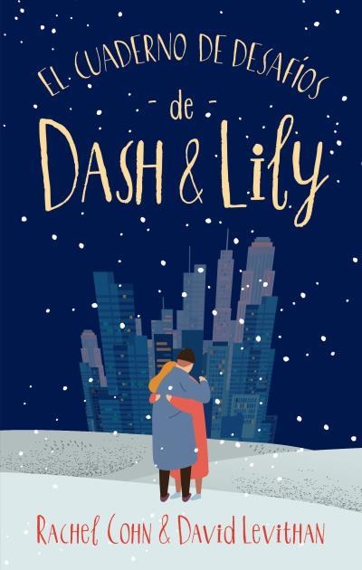 EL CUADERNO DE DESAFÍOS DE DASH & LILY | 9788492918928 | COHN, RACHEL/LEVITHAN, DAVID | Llibreria Online de Vilafranca del Penedès | Comprar llibres en català