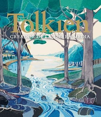 TOLKIEN CREADOR DE LA TIERRA MEDIA | 9788445008607 | MCILWAINE, CATHERINE | Llibreria Online de Vilafranca del Penedès | Comprar llibres en català