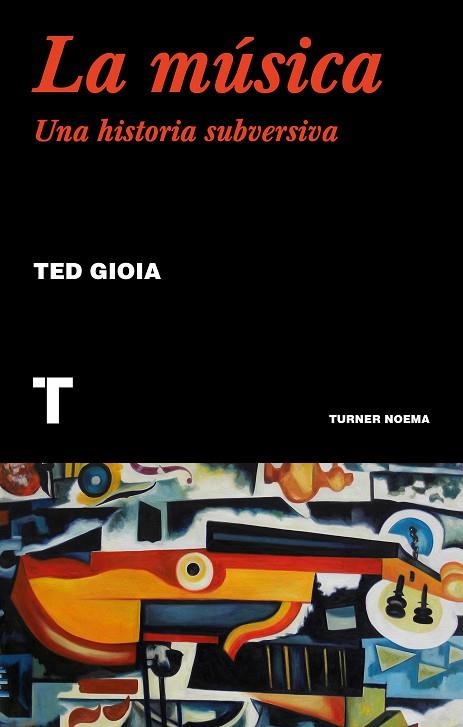 LA MÚSICA | 9788417866556 | GIOIA, TED | Llibreria Online de Vilafranca del Penedès | Comprar llibres en català