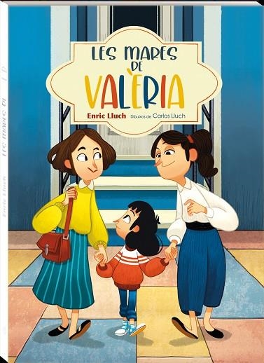 LES MARES DE VALERIA | 9788417497880 | LLUCH, ENRIC | Llibreria Online de Vilafranca del Penedès | Comprar llibres en català