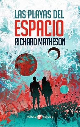 LAS PLAYAS DEL ESPACIO | 9788435021357 | MATHESON, RICHARD | Llibreria Online de Vilafranca del Penedès | Comprar llibres en català