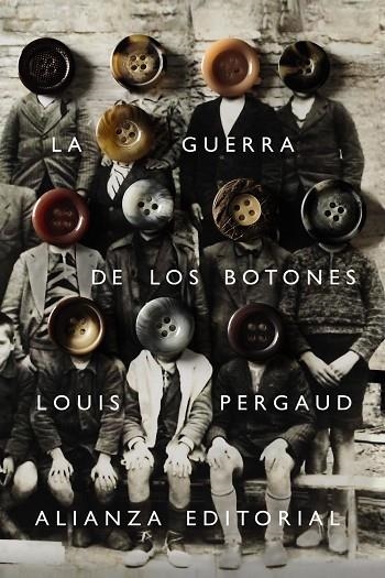 LA GUERRA DE LOS BOTONES | 9788413621173 | PERGAUD, LOUIS | Llibreria Online de Vilafranca del Penedès | Comprar llibres en català