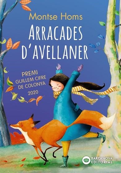 ARRACADES D'AVELLANER | 9788448951993 | HOMS, MONTSE | Llibreria Online de Vilafranca del Penedès | Comprar llibres en català