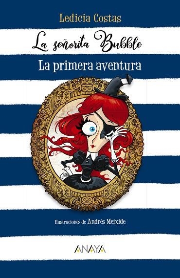 LA SEÑORITA BUBBLE: LA PRIMERA AVENTURA | 9788469866375 | COSTAS, LEDICIA | Llibreria Online de Vilafranca del Penedès | Comprar llibres en català