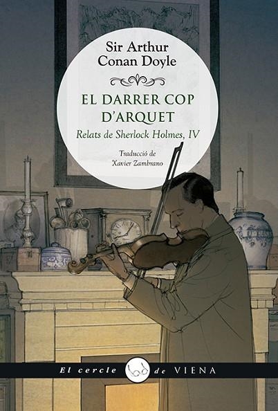 EL DARRER COP D'ARQUET | 9788417998653 | CONNAN DOYLE, SIR ARTHUR | Llibreria Online de Vilafranca del Penedès | Comprar llibres en català