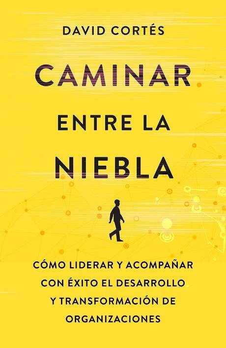 CAMINAR ENTRE LA NIEBLA | 9788498755015 | CORTÉS GIMENO, DAVID | Llibreria Online de Vilafranca del Penedès | Comprar llibres en català