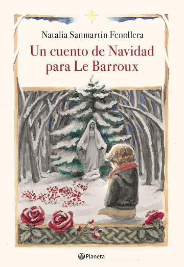 UN CUENTO DE NAVIDAD PARA LE BARROUX | 9788408218920 | SANMARTIN FENOLLERA, NATALIA | Llibreria Online de Vilafranca del Penedès | Comprar llibres en català