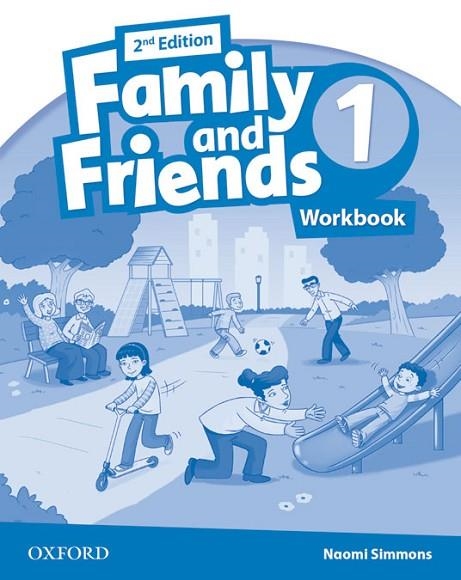 FAMILY AND FRIENDS 2ND EDITION 1. ACTIVITY BOOK | 9780194811101 | SIMMONS, NAOMI | Llibreria Online de Vilafranca del Penedès | Comprar llibres en català