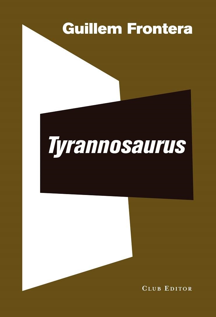 TYRANNOSAURUS | 9788473292559 | FRONTERA, GUILLEM | Llibreria Online de Vilafranca del Penedès | Comprar llibres en català