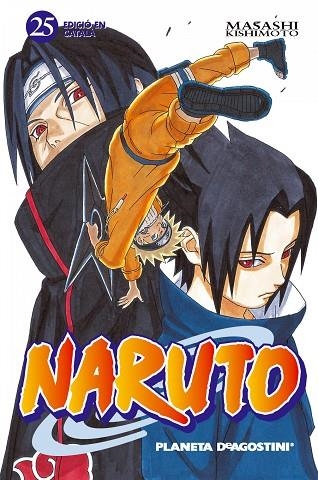 NARUTO CATALÀ Nº 25/72 | 9788415821304 | KISHIMOTO, MASASHI | Llibreria L'Odissea - Libreria Online de Vilafranca del Penedès - Comprar libros