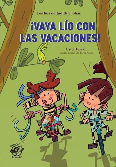 VAYA LÍO CON LAS VACACIONES - LIBRO CON MUCHO HUMOR PARA NIÑOS DE 8 AÑOS | 9788417210168 | FARRAN NACHER, ESTER | Llibreria Online de Vilafranca del Penedès | Comprar llibres en català