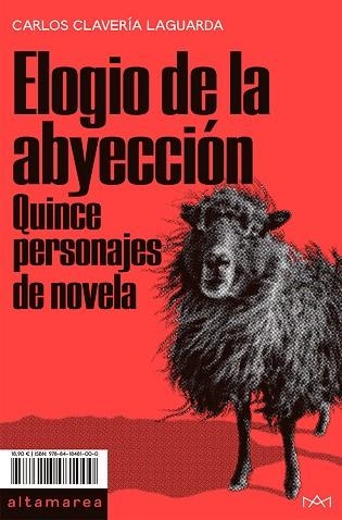 ELOGIO DE LA ABYECCIÓN | 9788418481000 | CLAVERÍA LAGUARDA, CARLOS | Llibreria Online de Vilafranca del Penedès | Comprar llibres en català