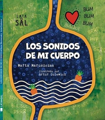 LOS SONIDOS DE MI CUERPO | 9788412078091 | MARUSZCZAK, MARTA | Llibreria Online de Vilafranca del Penedès | Comprar llibres en català