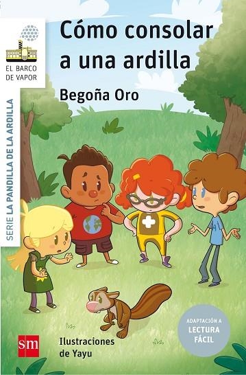 COMO CONSOLAR A UNA ARDILLA | 9788491072737 | ORO PRADERA, BEGOÑA | Llibreria Online de Vilafranca del Penedès | Comprar llibres en català