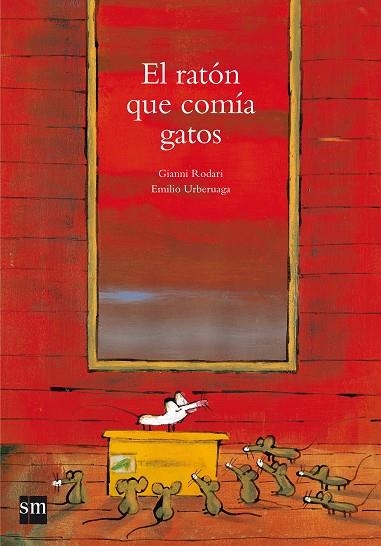 EL RATON QUE COMIA GATOS | 9788467552485 | RODARI, GIANNI | Llibreria Online de Vilafranca del Penedès | Comprar llibres en català