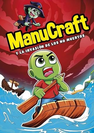 MANUCRAFT Y LA INVASIÓN DE LOS NO-MUERTOS | 9788418057489 | MANUCRAFT | Llibreria Online de Vilafranca del Penedès | Comprar llibres en català