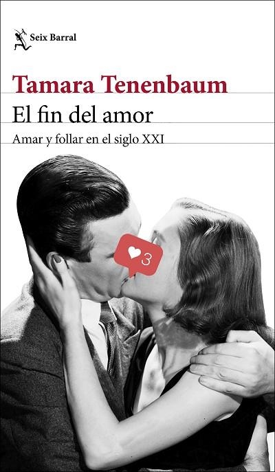 EL FIN DEL AMOR | 9788432237638 | TENENBAUM, TAMARA | Llibreria Online de Vilafranca del Penedès | Comprar llibres en català