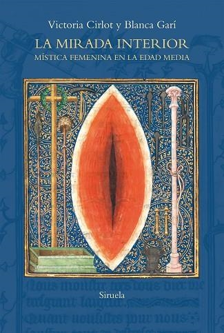 LA MIRADA INTERIOR | 9788418436499 | CIRLOT, VICTORIA/GARÍ, BLANCA | Llibreria L'Odissea - Libreria Online de Vilafranca del Penedès - Comprar libros