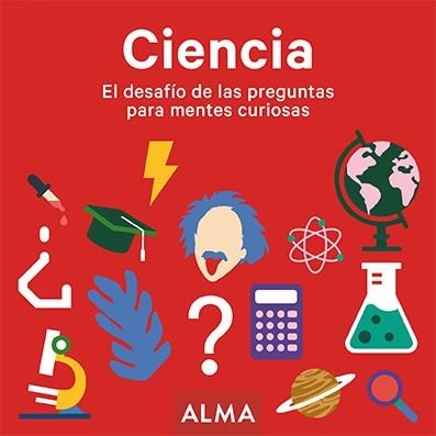 CIENCIA. EL DESAFÍO DE LAS PREGUNTAS PARA MENTES CURIOSAS | 9788417430900 | VARIOS AUTORES | Llibreria Online de Vilafranca del Penedès | Comprar llibres en català