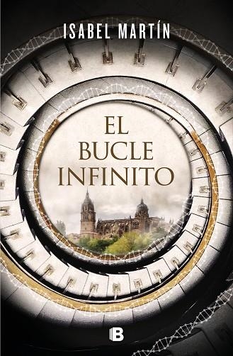 EL BUCLE INFINITO | 9788466668101 | MARTÍN, ISABEL | Llibreria Online de Vilafranca del Penedès | Comprar llibres en català