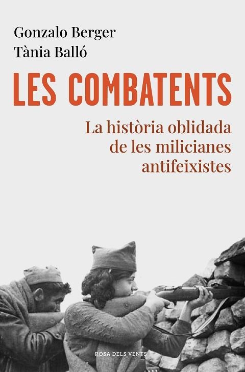 LES COMBATENTS | 9788418033070 | BERGER, GONZALO/BALLÓ, TÀNIA | Llibreria L'Odissea - Libreria Online de Vilafranca del Penedès - Comprar libros