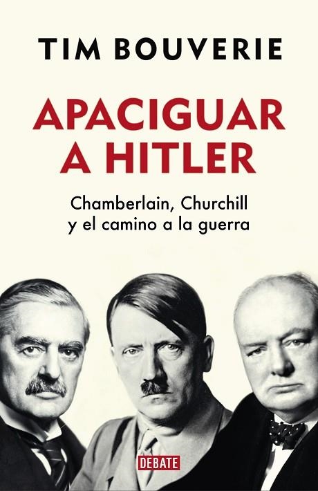 APACIGUAR A HITLER | 9788418006555 | BOUVERIE, TIM | Llibreria Online de Vilafranca del Penedès | Comprar llibres en català