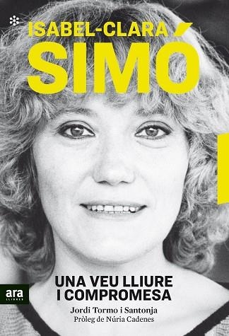 ISABEL CLARA SIMÓ UNA VEU LLIURE I COMPROMESA | 9788417804527 | TORMO I SANTONJA, JORDI | Llibreria Online de Vilafranca del Penedès | Comprar llibres en català