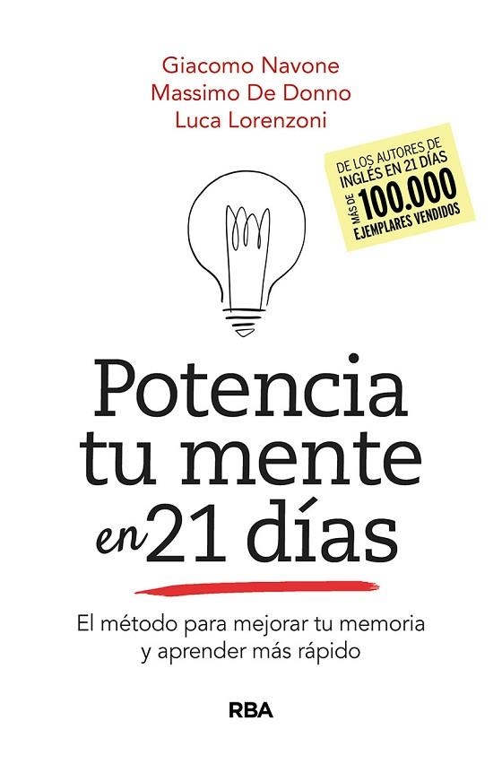 POTENCIA TU MENTE EN 21DÍAS. EL MÉTODO PARA MEJORAR TU MEMORIA Y APRENDER MÁS RÁ | 9788491875543 | NAVONE GIACOMO/DE DONNO MASSIMO | Llibreria Online de Vilafranca del Penedès | Comprar llibres en català