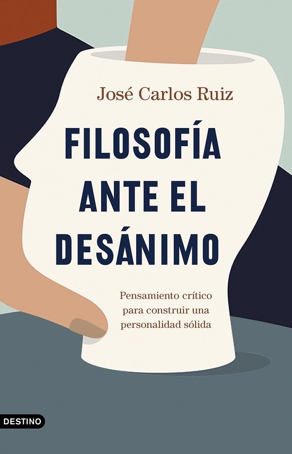 FILOSOFÍA ANTE EL DESÁNIMO | 9788423358588 | RUIZ SÁNCHEZ, JOSÉ CARLOS | Llibreria Online de Vilafranca del Penedès | Comprar llibres en català