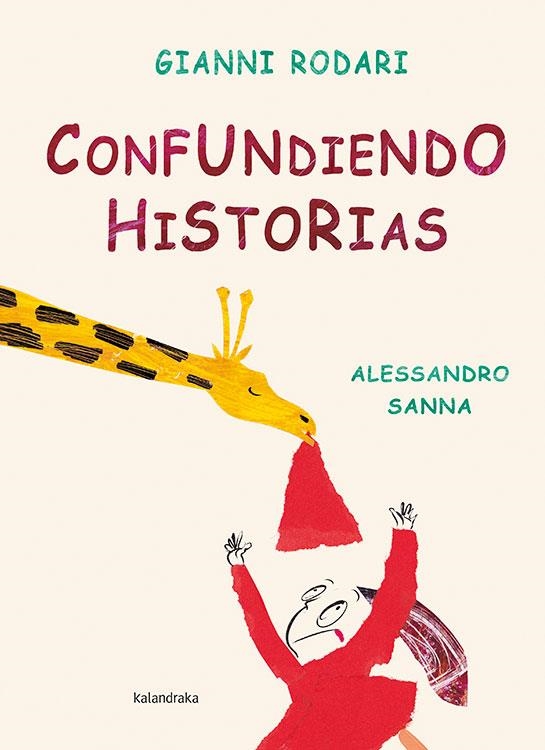 CONFUNDIENDO HISTORIAS | 9788493375935 | RODARI, GIANNI | Llibreria L'Odissea - Libreria Online de Vilafranca del Penedès - Comprar libros