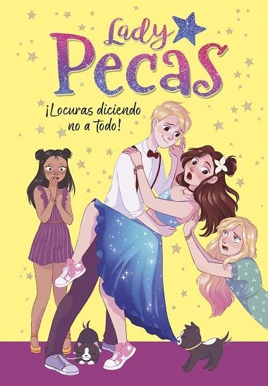 LOCURAS DICIENDO NO A TODO! ( SERIE LADY PECAS 5 ) | 9788418318467 | LADY PECAS, | Llibreria Online de Vilafranca del Penedès | Comprar llibres en català