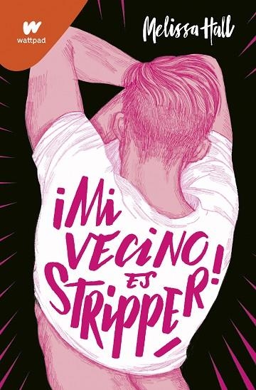 ¡MI VECINO ES STRIPPER! | 9788418318702 | HALL, MELISSA | Llibreria Online de Vilafranca del Penedès | Comprar llibres en català