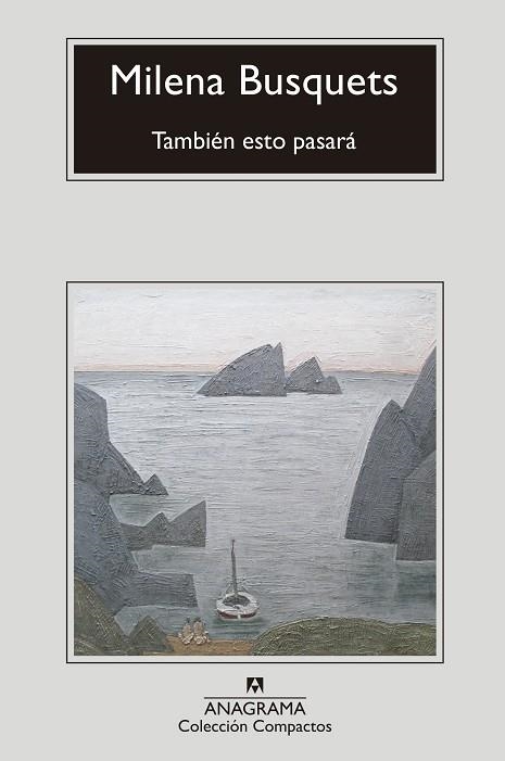 TAMBIÉN ESTO PASARÁ | 9788433960818 | BUSQUETS, MILENA | Llibreria Online de Vilafranca del Penedès | Comprar llibres en català