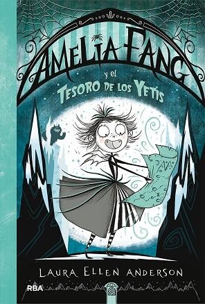 AMELIA FANG 5 AMELIA FANG Y EL TESORO DE LOS YETIS | 9788427217980 | ANDERSON, LAURA ELLEN | Llibreria Online de Vilafranca del Penedès | Comprar llibres en català