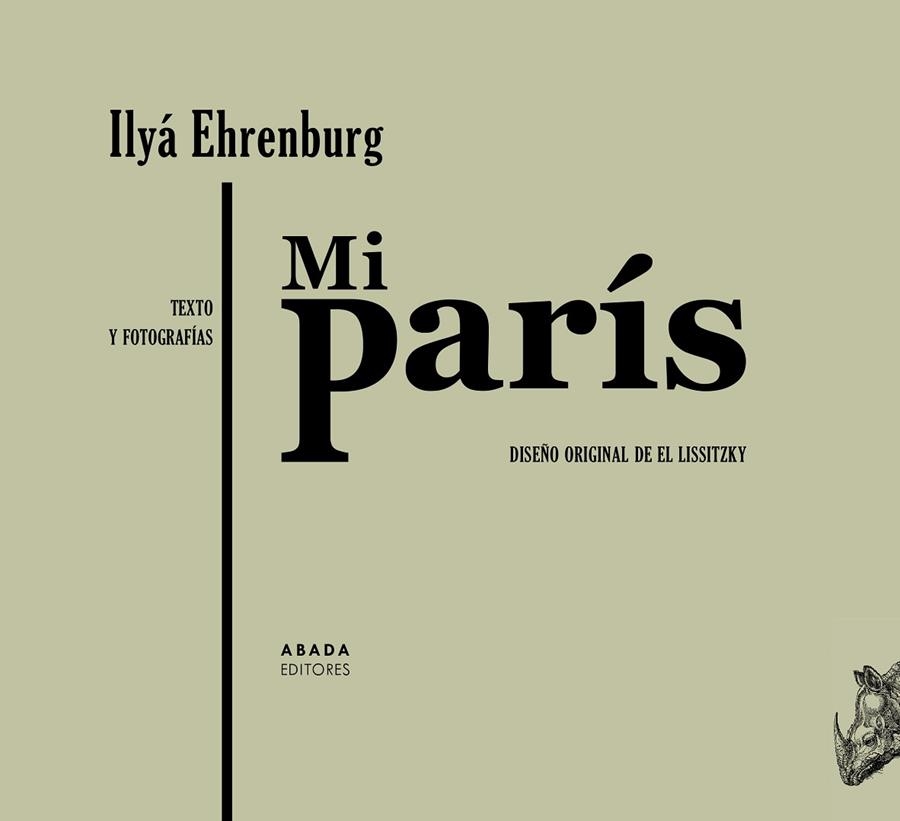 MI PARÍS. TEXTO Y FOTOGRAFÍAS | 9788417301774 | EHRENBURG, ILYÁ | Llibreria Online de Vilafranca del Penedès | Comprar llibres en català