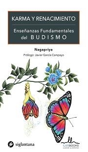 KARMA Y RENACIMIENTO | 9788416574841 | NAGAPRIYA | Llibreria Online de Vilafranca del Penedès | Comprar llibres en català